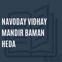 Navoday Vidhay Mandir Baman Heda Middle School Logo