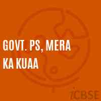 Govt. Ps, Mera Ka Kuaa Primary School Logo