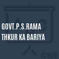 Govt.P.S.Rama Thkur Ka Bariya Primary School Logo