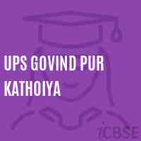 Ups Govind Pur Kathoiya Middle School Logo