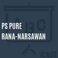 Ps Pure Rana-Narsawan Primary School Logo