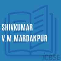 Shivkumar V.M.Mardanpur Primary School Logo