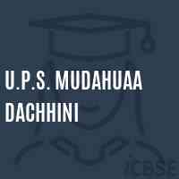 U.P.S. Mudahuaa Dachhini Middle School Logo