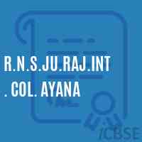 R.N.S.Ju.Raj.Int. Col. Ayana High School Logo