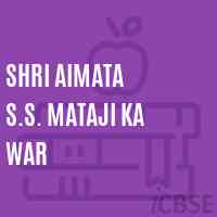 Shri Aimata S.S. Mataji Ka War Primary School Logo