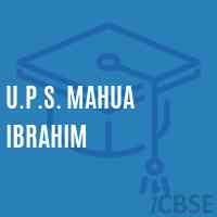 U.P.S. Mahua Ibrahim Middle School Logo