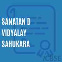Sanatan D Vidyalay Sahukara Middle School Logo