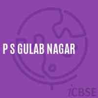 P S Gulab Nagar Primary School Logo