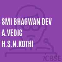Smi Bhagwan Dev A.Vedic H.S.N.Kothi Secondary School Logo