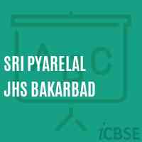 Sri Pyarelal Jhs Bakarbad Middle School Logo