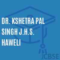 Dr. Kshetra Pal Singh J.H.S. Haweli Secondary School Logo