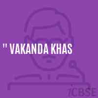 '' Vakanda Khas Primary School Logo