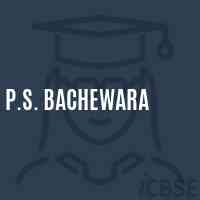P.S. Bachewara Primary School Logo