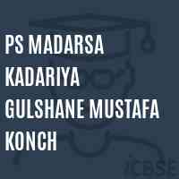 Ps Madarsa Kadariya Gulshane Mustafa Konch Primary School Logo