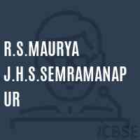 R.S.Maurya J.H.S.Semramanapur Secondary School Logo