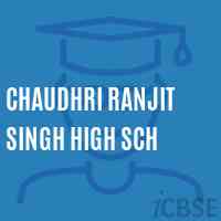 Chaudhri Ranjit Singh High Sch School Logo
