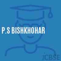 P.S Bishkhohar Primary School Logo