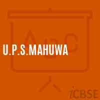 U.P.S.Mahuwa Middle School Logo