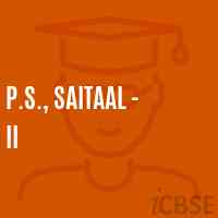 P.S., Saitaal - Ii Primary School Logo