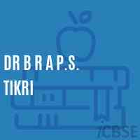 Dr B R A P.S. Tikri Primary School Logo