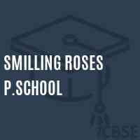 Smilling Roses P.School Logo