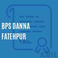 Bps Danna Fatehpur Primary School Logo