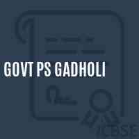 Govt Ps Gadholi Primary School Logo