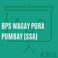 Bps Wagay P0Ra Pombay (Ssa) Primary School Logo