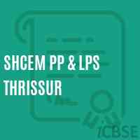 Shcem Pp & Lps Thrissur Primary School Logo