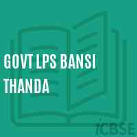 Govt Lps Bansi Thanda Primary School Logo