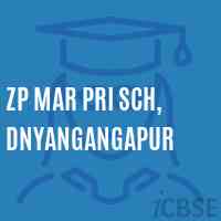 Zp Mar Pri Sch, Dnyangangapur Primary School Logo