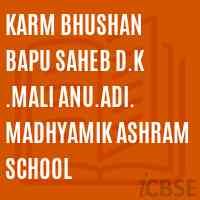 Karm Bhushan Bapu Saheb D.K .Mali Anu.Adi. Madhyamik Ashram School Logo