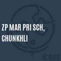 Zp Mar Pri Sch, Chunkhli Primary School Logo