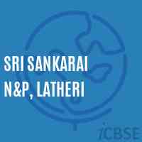 Sri Sankarai N&p, Latheri Primary School Logo