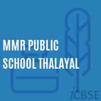 Mmr Public School Thalayal Logo