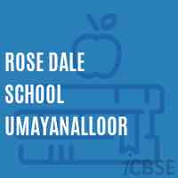 Rose Dale School Umayanalloor Logo