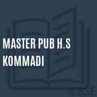 Master Pub H.S Kommadi Secondary School Logo