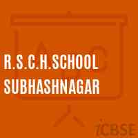 R.S.C.H.School Subhashnagar Logo