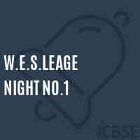 W.E.S.Leage Night No.1 School Logo