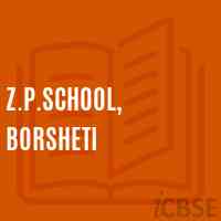 Z.P.School, Borsheti Logo