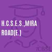 H.C.S.E.S.,Mira Road(E.) Secondary School Logo