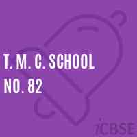 T. M. C. School No. 82 Logo