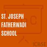 St. Joseph Fatherwadi School Logo