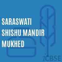 Saraswati Shishu Mandir Mukhed Primary School Logo