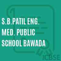S.B.Patil Eng. Med. Public School Bawada Logo