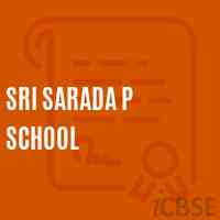 Sri Sarada P School Logo