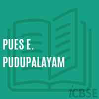 Pues E. Pudupalayam Primary School Logo