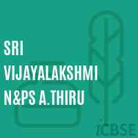 Sri Vijayalakshmi N&ps A.Thiru Primary School Logo