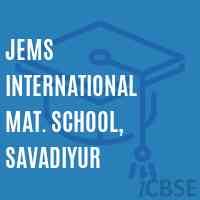 Jems International Mat. School, Savadiyur Logo