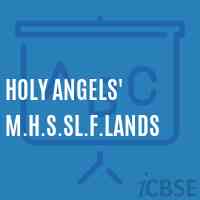 Holy Angels' M.H.S.Sl.F.Lands Senior Secondary School Logo